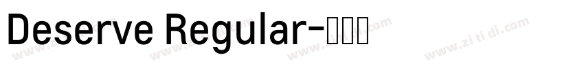 Deserve Regular字体转换